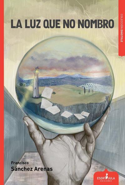 La luz que no nombro