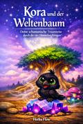 Kora und der Weltenbaum