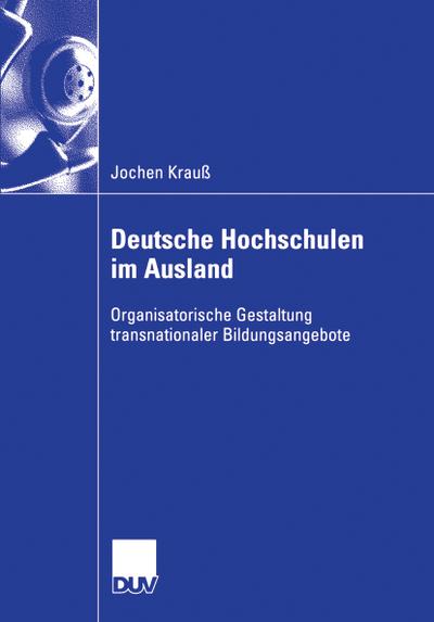 Krauß, J: Studienangebote deutscher Hochschulen im Ausland
