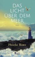 Das Licht über dem Meer