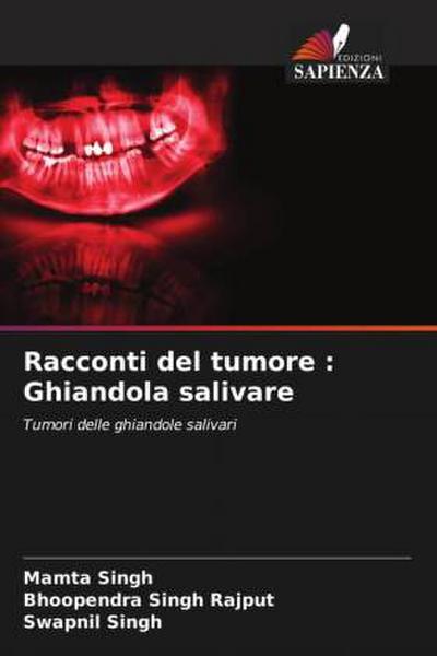 Racconti del tumore : Ghiandola salivare