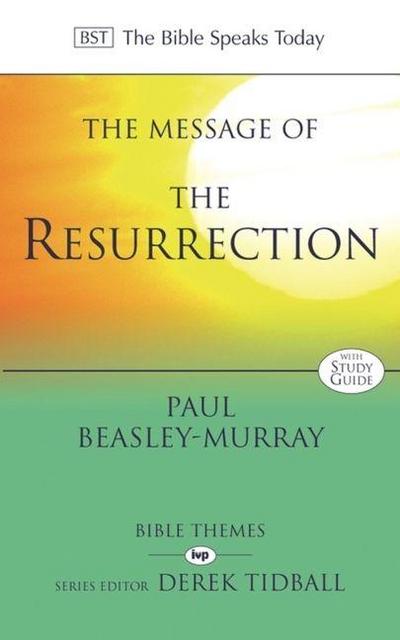The Message of the Resurrection