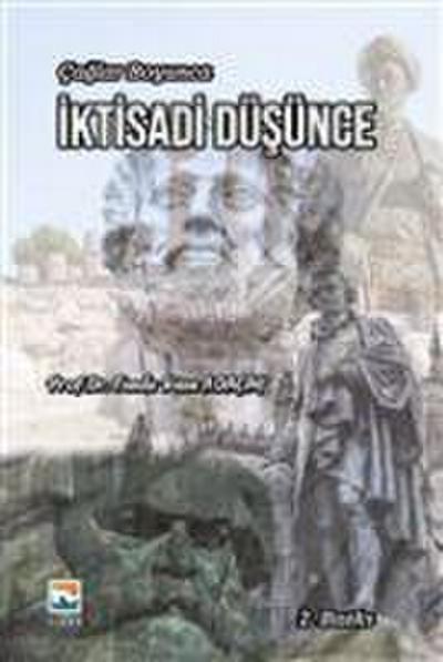 Caglar Boyunca Iktisadi Düsünce