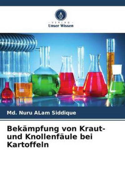 Bekämpfung von Kraut- und Knollenfäule bei Kartoffeln