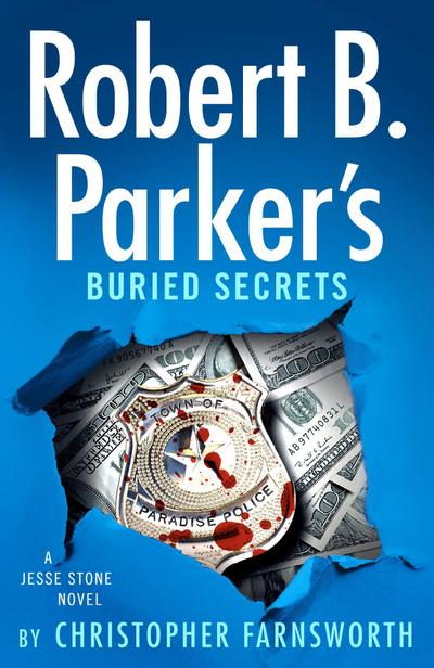 Robert B. Parker’s Buried Secrets
