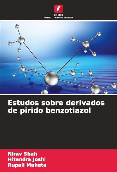 Estudos sobre derivados de pirido benzotiazol