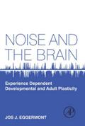 Noise and the Brain