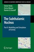 The Subthalamic Nucleus II