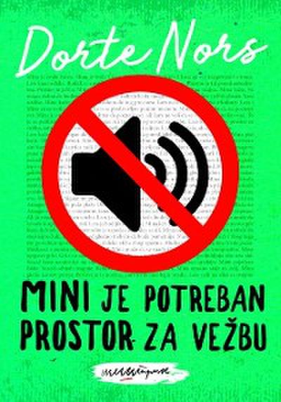 Mini je potrebno mesto za vežbu