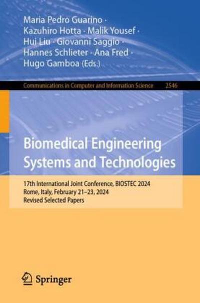 Biomedical Engineering Systems and Technologies