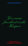Der neue Faschistische Körper