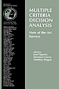 Multiple Criteria Decision Analysis: State of the Art Surveys