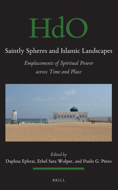 Saintly Spheres and Islamic Landscapes