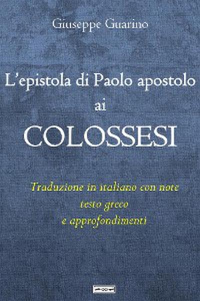 L’epistola di Paolo apostolo ai Colossesi