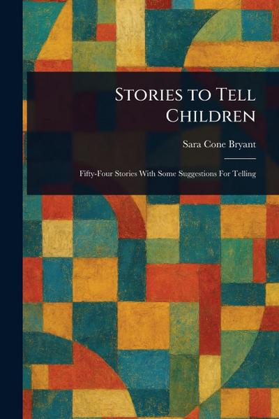 Stories to Tell Children