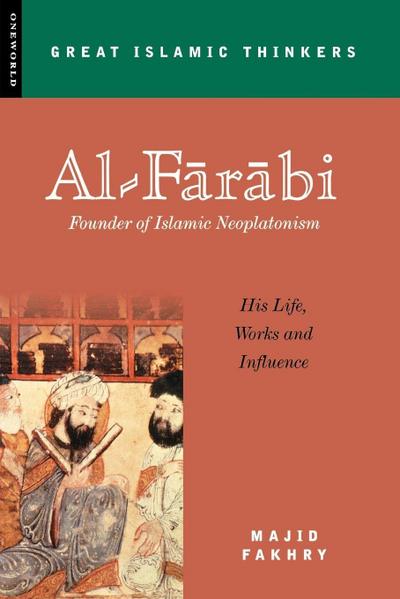 Al-Farabi, Founder of Islamic Neoplatonism