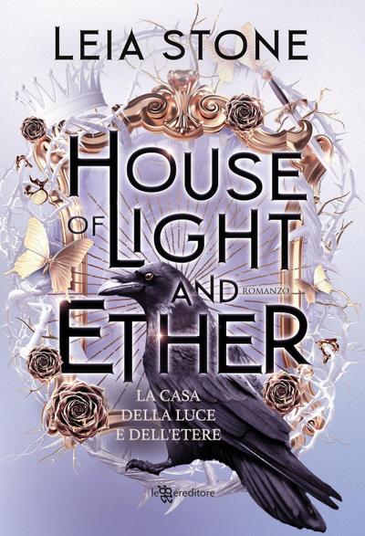 House of light and ether. La casa della luce e dell’etere