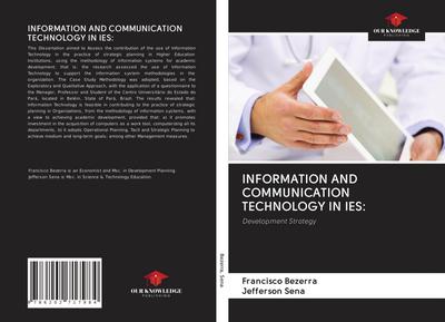 INFORMATION AND COMMUNICATION TECHNOLOGY IN IES: