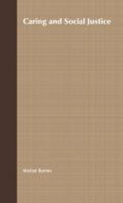 Caring and Social Justice