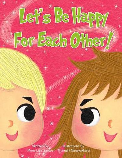 Let’s Be Happy For Each Other!