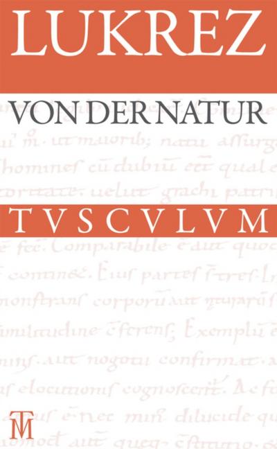 Von der Natur / De rerum natura
