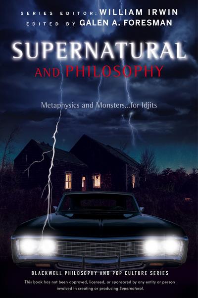 Supernatural and Philosophy