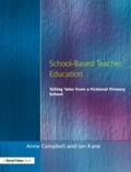 School-Based Teacher Education