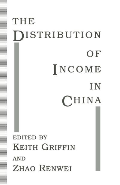 The Distribution of Income in China