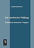 Der serbische Feldzug