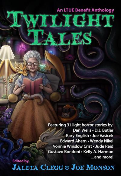 Twilight Tales (LTUE Benefit Anthologies, #3)