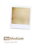 No Medium