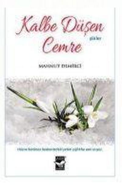 Kalbe Düsen Cemre