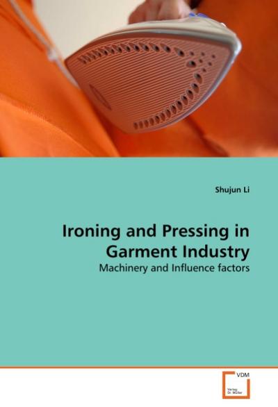 Ironing and Pressing in Garment Industry