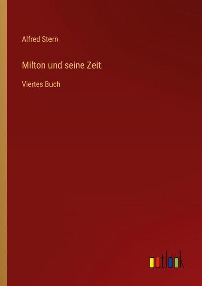 Milton und seine Zeit