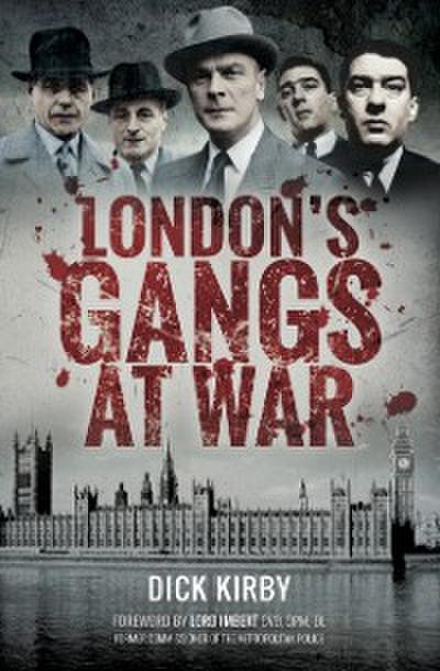 London’s Gangs at War