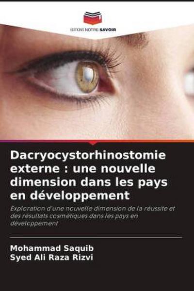 Dacryocystorhinostomie externe : une nouvelle dimension dans les pays en développement