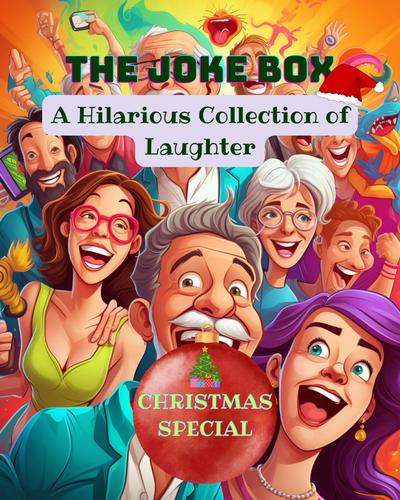 The Joke Box - A Hilarious Collection of Laughter