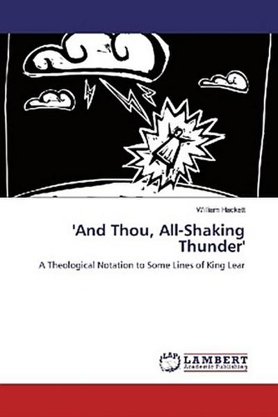 ’And Thou, All-Shaking Thunder’