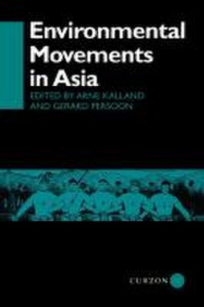 Environmental Movements in Asia