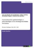 Caracterización epidemiológica y microbiológica de