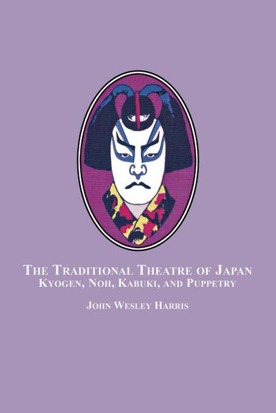 The Traditional Theatre of Japan