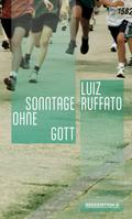 Ruffato,Sonntage ohne Gott