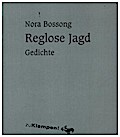 Reglose Jagd: Gedichte (Lyrik Edition. Stiftung Niedersachsen)