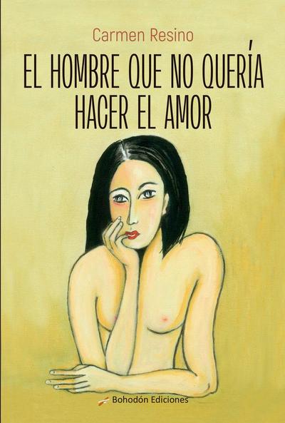 El hombre que no quería hacer el amor
