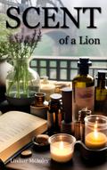 Scent of a Lion