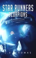 Star Runners: Scorpions (Star Runners Universe, #4)