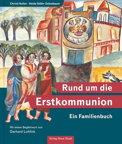 Rund um die Erstkommunion