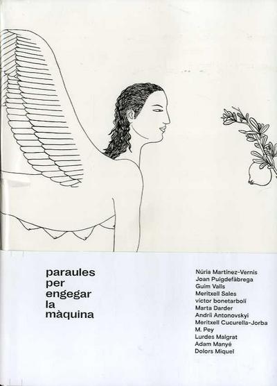 Paraules per engegar la màquina