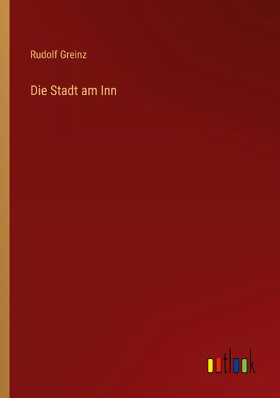 Die Stadt am Inn
