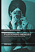 Fashioning Memory